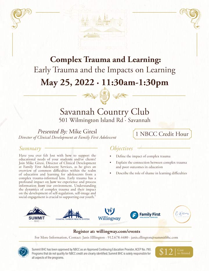 Coastal Empire Mental Health Professionals L&L Series - Complex Trauma and Learning - May 25, 2022 - Savannah Country Club